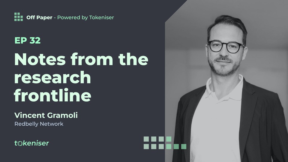 EP 32 thumbnail, Notes from the research frontline, Vincent Gramoli